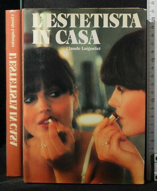 L' Estetista in Casa - Claude Laignelet - copertina