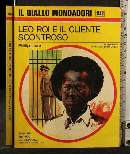 Leo Roi e Il Cliente Scontroso - Phillips Lore - copertina