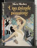 Una Grande Passione