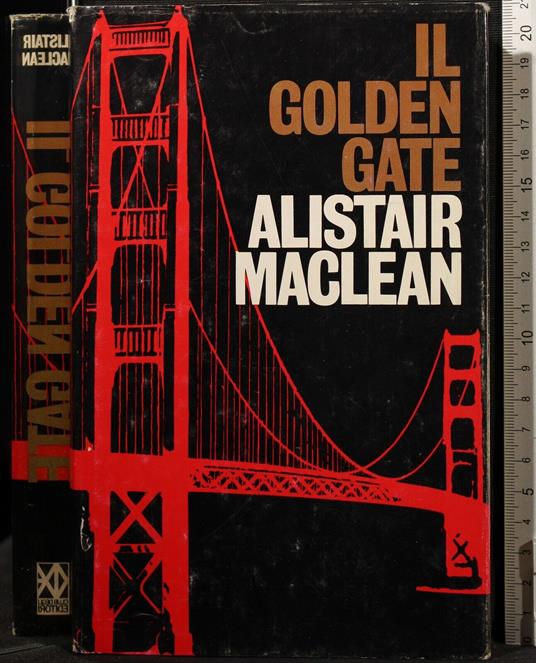 Il Golden Gate - Alistair MacLean - copertina