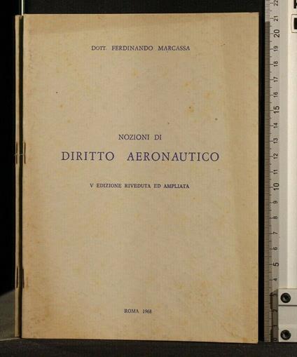 Nozioni di Diritto Aeronautico - Ferdinando Marcassa - copertina