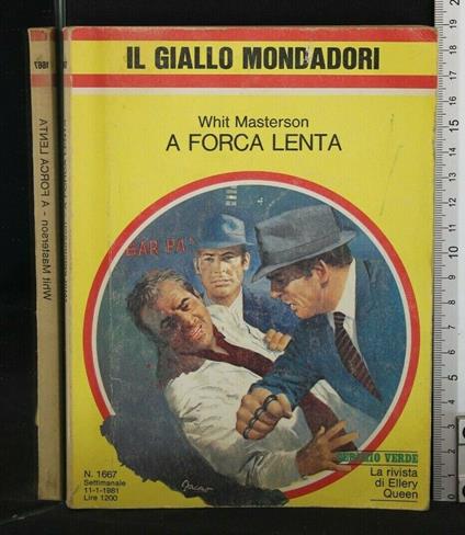 A Forca Lenta - Whit Masterson - copertina