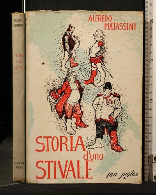 Storia D'Uno Stivale - Alfredo Matassini - copertina