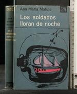 Los Soldados Lloran De Noche