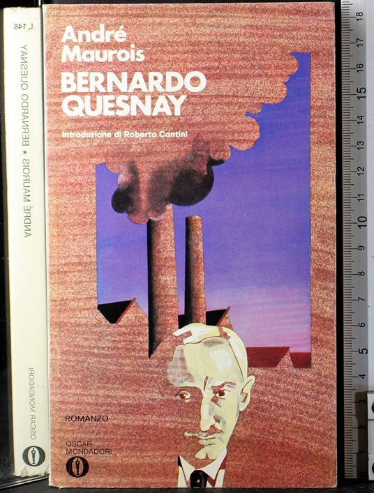 Bernardo Quesnay - Andre Maurois - copertina