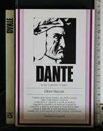 Dante La Vita Il Pensiero e Le Opere