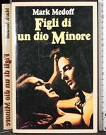 Figli di un dio Minore