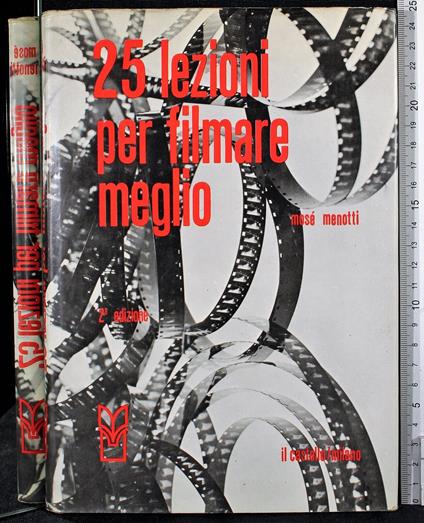 25 lezioni per filmare meglio - Mosé Menotti - copertina