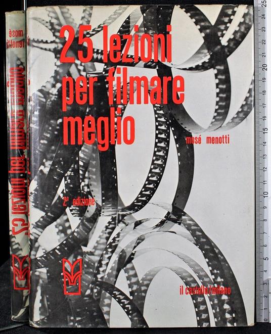 25 lezioni per filmare meglio - Mosé Menotti - copertina
