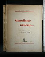 Guardiamo Insieme..