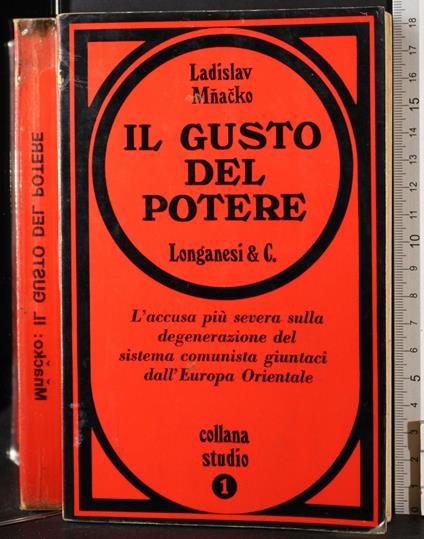 Il guisto del potere - Ladislav Mnacko - copertina