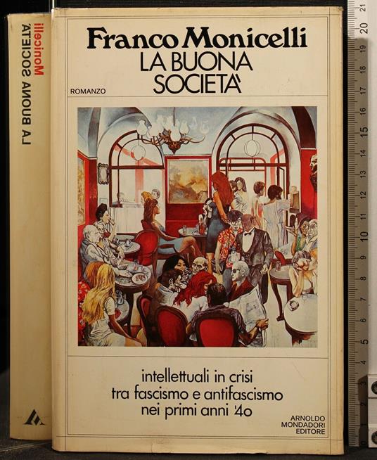 La Buona Società - Franco Monicelli - copertina