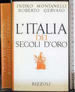 L' Italia dei secoli d'oro