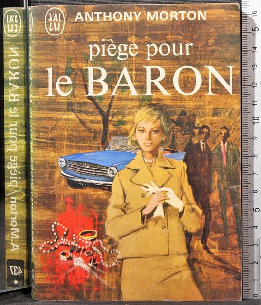 Piege Pour Le baron - Anthony Morton - copertina