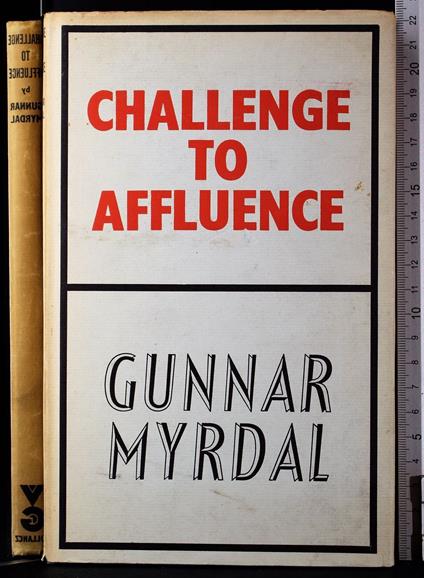 Challenge to affluence - Gunnar Myrdal - copertina