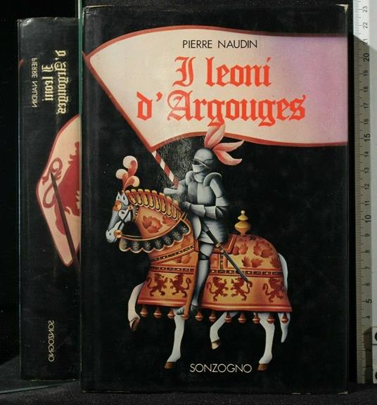 I Leoni D'Argouges - Pierre Naudin - copertina