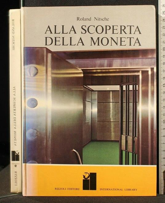 Alla Scoperta Della Moneta - Roland Nitsche - copertina