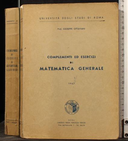 Complementi ed esercizi di matematica generale - Giuseppe Ottaviani - copertina