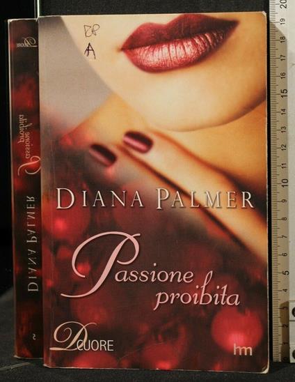 Passione Proibita - Diana Palmer - copertina