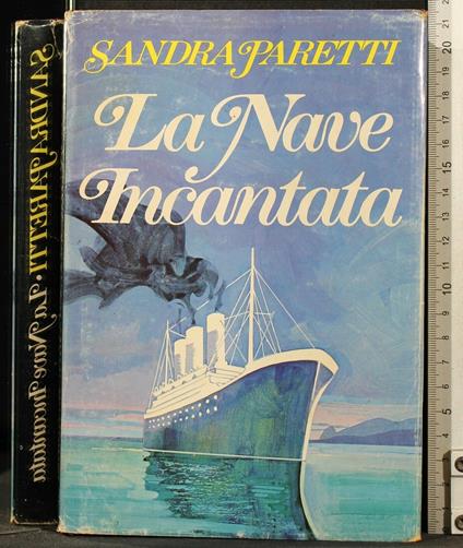 La Nave Incantata - Sandra Paretti - copertina