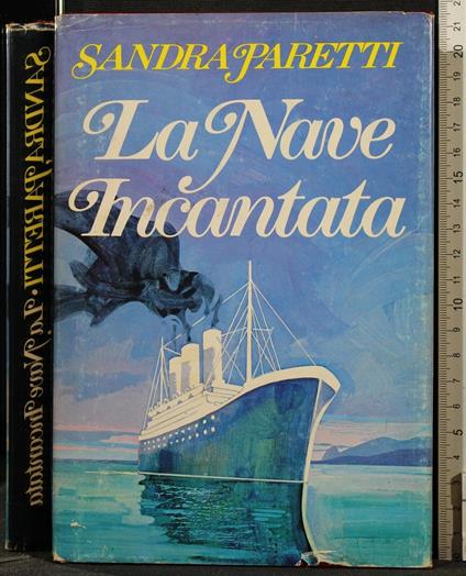 La Nave Incantata - Sandra Paretti - copertina