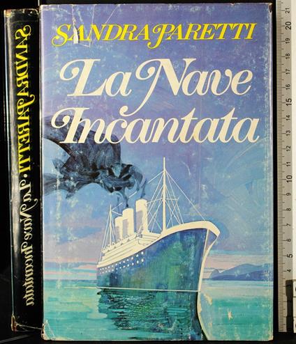 La nave incantata - Sandra Paretti - copertina
