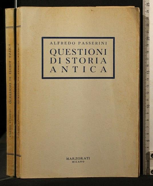 Questioni di Storia Antica - Alfredo Passerini - copertina