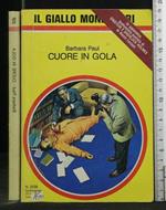 Giallo Mondadori Cuore in Gola