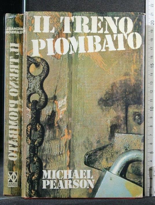 Il Treno Piombato - Michael Pearson - copertina