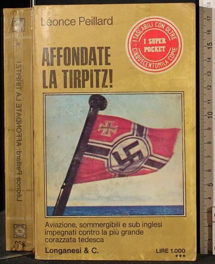 Affondate la tirpitz! - Leonce Peillard - copertina