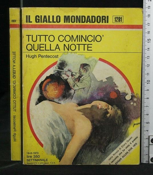 Tutto Cominciò Quella Notte - Hugh Pentecost - copertina