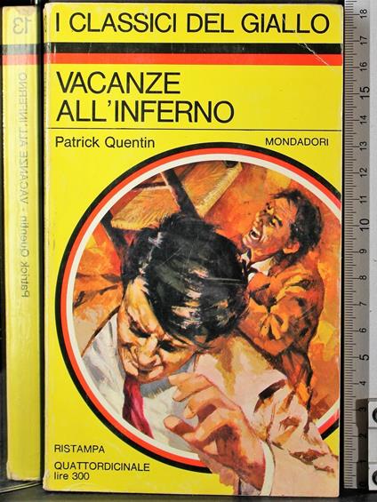 Vacanze all'inferno - Patrick Quentin - copertina