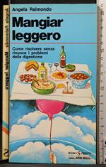 Mangiar leggero