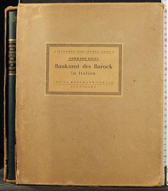 Baukunst Und Dekorative Sculptur Der Barockzeit In - Ricci - copertina