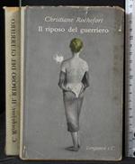 Il riposo del guerriero