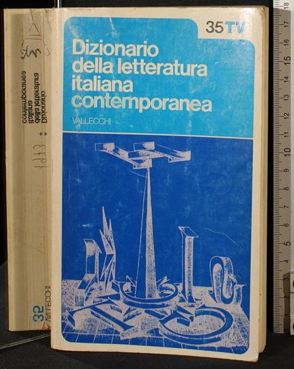 Dizionario della letteratura italiana contemporanea 2 - Enzo Ronconi - copertina
