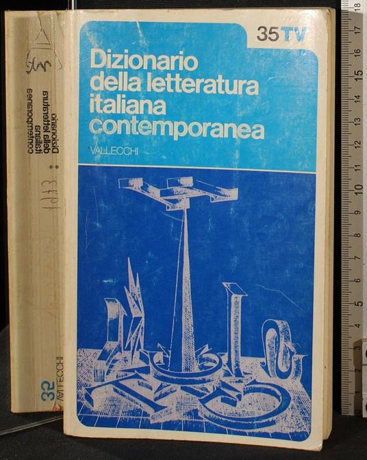 Dizionario della letteratura italiana contemporanea 2 - Enzo Ronconi - copertina