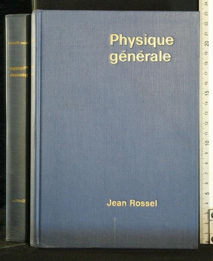 Physique Generale - Jean Rossel - copertina