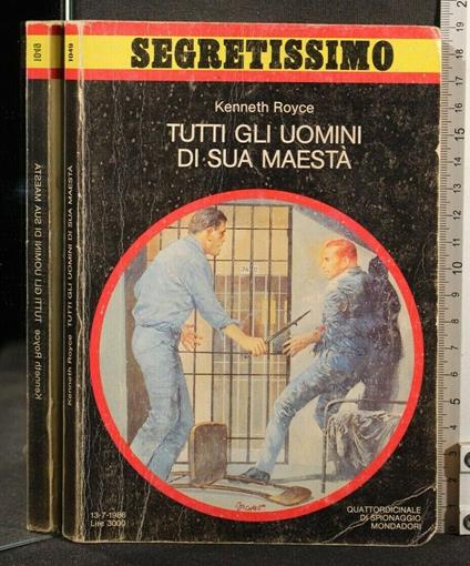 Tutti Gli Uomini di Sua Maestà - Kenneth Royce - copertina