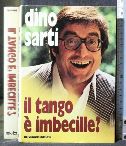 Il Tango è Imbecille? - Dino Sarti - copertina