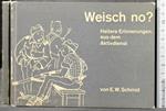 Weisch No? Heitere Erinnerungen Aus Dem Aktivdienst
