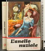 L' Anello Nuziale e Altri Racconti