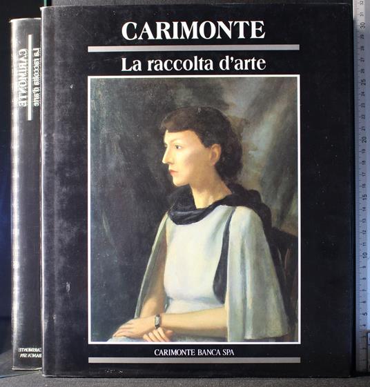 Carimonte. La raccolta d'arte - Scolaro - copertina