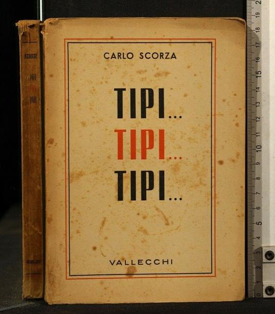 Tipi...Tipi...Tipi.. - Carlo Scorza - copertina
