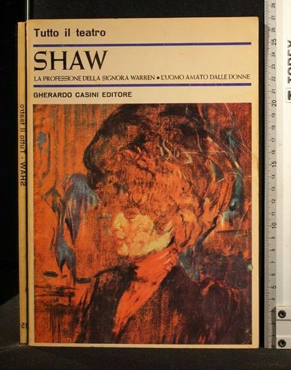 Tutto Il Teatro La Professione Della Signora Warren - Shaw - copertina