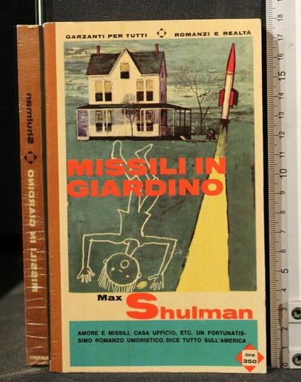 Missili in Giardino - Max Shulman - copertina