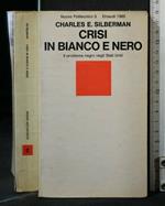 Crisi in Bianco e Nero