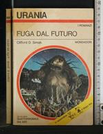 Fuga Dal Futuro