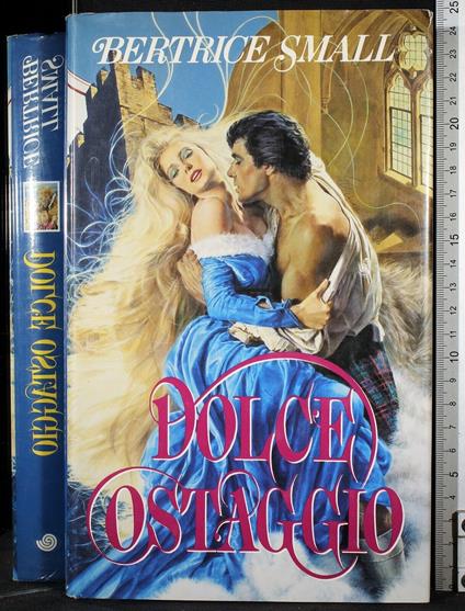 Dolce ostaggio - Bertrice Small - copertina