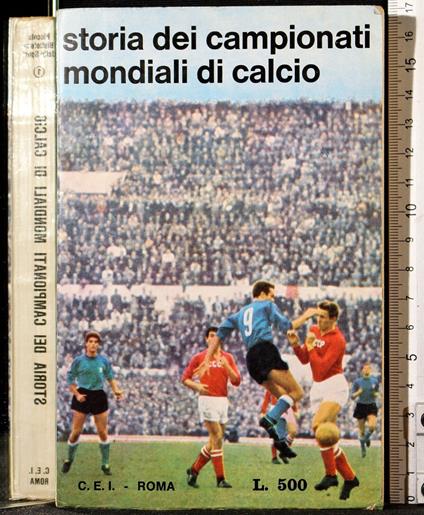 Storia dei campionati mondiali di calcio - Michele Solitro - copertina